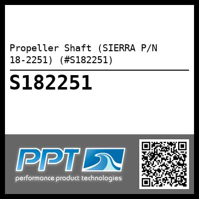Propeller Shaft (SIERRA P/N 18-2251) (#S182251)