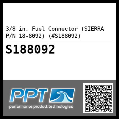 3/8 in. Fuel Connector (SIERRA P/N 18-8092) (#S188092)