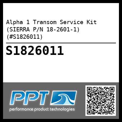 Alpha 1 Transom Service Kit (SIERRA P/N 18-2601-1) (#S1826011)