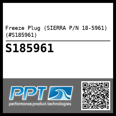 Freeze Plug (SIERRA P/N 18-5961) (#S185961)