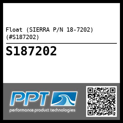 Float (SIERRA P/N 18-7202) (#S187202)