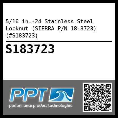 5/16 in.-24 Stainless Steel Locknut (SIERRA P/N 18-3723) (#S183723)