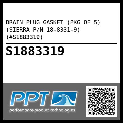 DRAIN PLUG GASKET (PKG OF 5) (SIERRA P/N 18-8331-9) (#S1883319)