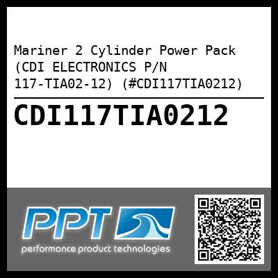 Mariner 2 Cylinder Power Pack (CDI ELECTRONICS P/N 117-TIA02-12) (#CDI117TIA0212)