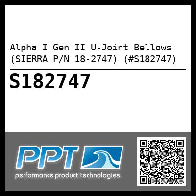 Alpha I Gen II U-Joint Bellows (SIERRA P/N 18-2747) (#S182747)