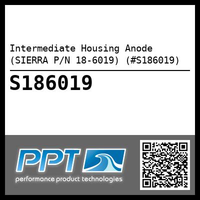Intermediate Housing Anode (SIERRA P/N 18-6019) (#S186019)