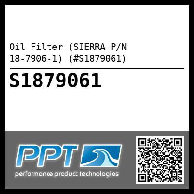 Oil Filter (SIERRA P/N 18-7906-1) (#S1879061)