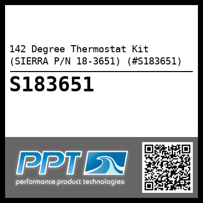 142 Degree Thermostat Kit (SIERRA P/N 18-3651) (#S183651)