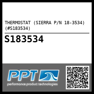 THERMOSTAT (SIERRA P/N 18-3534) (#S183534)