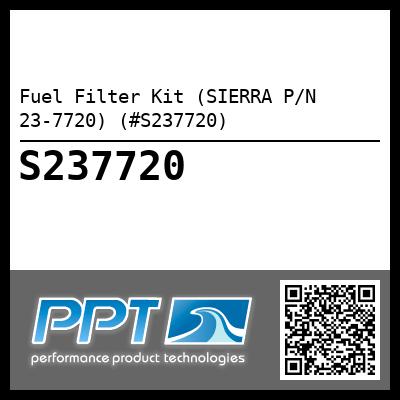 Fuel Filter Kit (SIERRA P/N 23-7720) (#S237720)