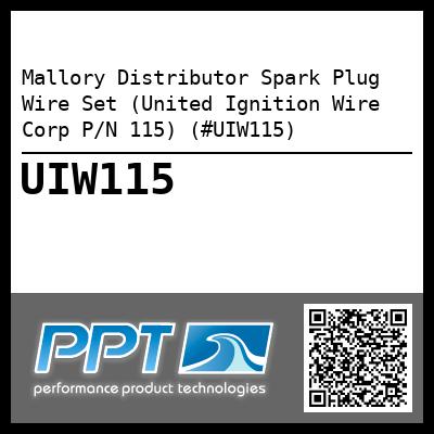 Mallory Distributor Spark Plug Wire Set (United Ignition Wire Corp P/N 115) (#UIW115)