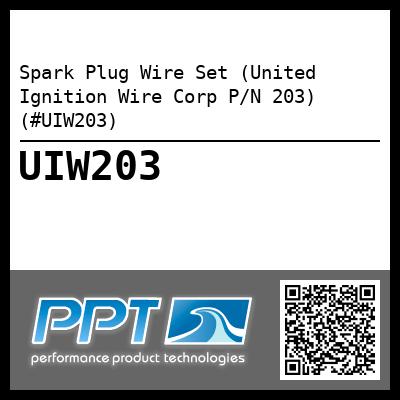 Spark Plug Wire Set (United Ignition Wire Corp P/N 203) (#UIW203)