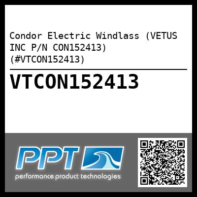 Condor Electric Windlass (VETUS INC P/N CON152413) (#VTCON152413)