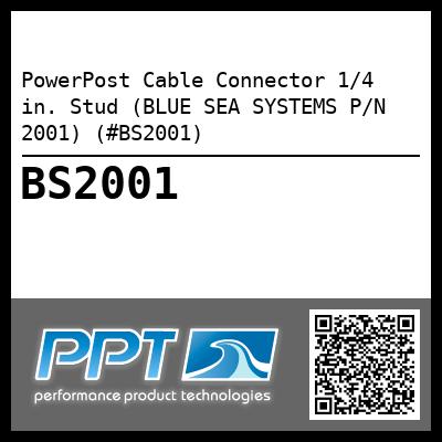 PowerPost Cable Connector 1/4 in. Stud (BLUE SEA SYSTEMS P/N 2001) (#BS2001)