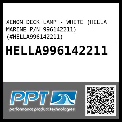 XENON DECK LAMP - WHITE (HELLA MARINE P/N 996142211) (#HELLA996142211)