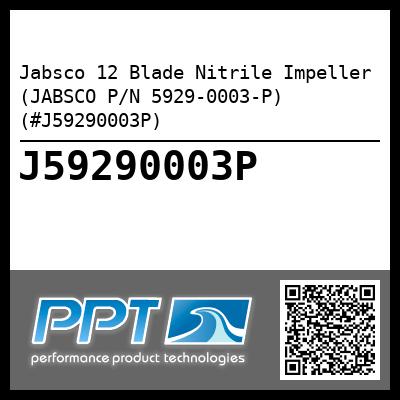 Jabsco 12 Blade Nitrile Impeller (JABSCO P/N 5929-0003-P) (#J59290003P)