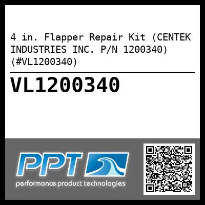 4 in. Flapper Repair Kit (CENTEK INDUSTRIES INC. P/N 1200340) (#VL1200340)