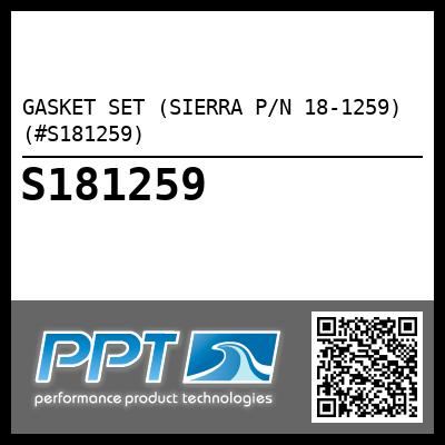 GASKET SET (SIERRA P/N 18-1259) (#S181259)