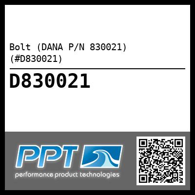 Bolt (DANA P/N 830021) (#D830021)