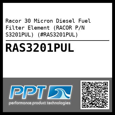 Racor 30 Micron Diesel Fuel Filter Element (RACOR P/N S3201PUL) (#RAS3201PUL)
