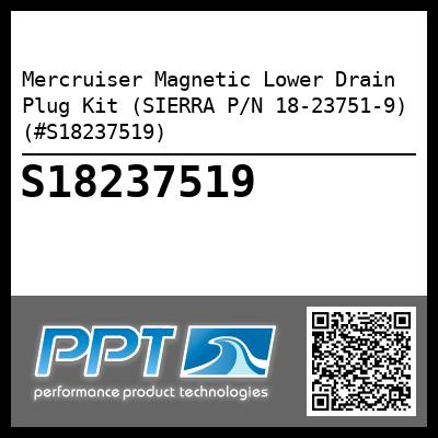 Mercruiser Magnetic Lower Drain Plug Kit (SIERRA P/N 18-23751-9) (#S18237519)