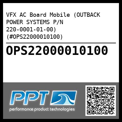 VFX AC Board Mobile (OUTBACK POWER SYSTEMS P/N 220-0001-01-00) (#OPS22000010100)