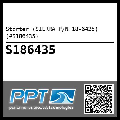 Starter (SIERRA P/N 18-6435) (#S186435)