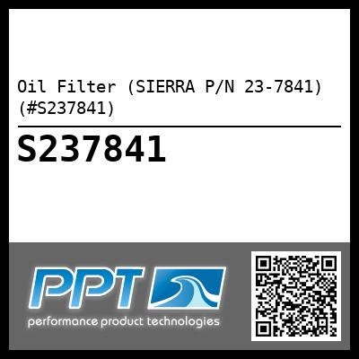 Oil Filter (SIERRA P/N 23-7841) (#S237841)
