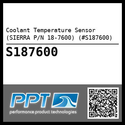 Coolant Temperature Sensor (SIERRA P/N 18-7600) (#S187600)