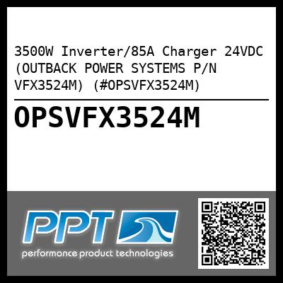 3500W Inverter/85A Charger 24VDC (OUTBACK POWER SYSTEMS P/N VFX3524M) (#OPSVFX3524M)