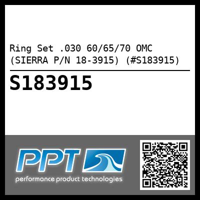 Ring Set .030 60/65/70 OMC (SIERRA P/N 18-3915) (#S183915)