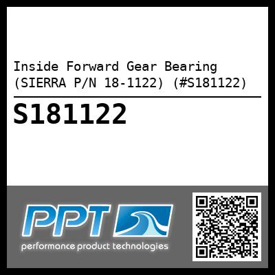 Inside Forward Gear Bearing (SIERRA P/N 18-1122) (#S181122)