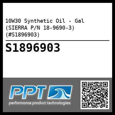 10W30 Synthetic Oil - Gal (SIERRA P/N 18-9690-3) (#S1896903)