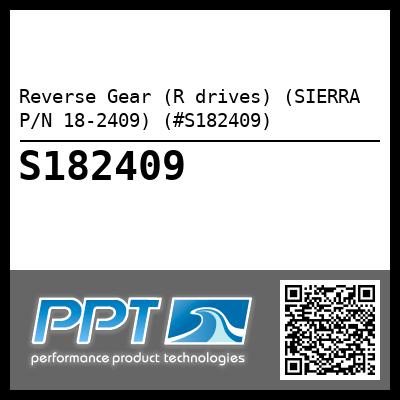 Reverse Gear (R drives) (SIERRA P/N 18-2409) (#S182409)