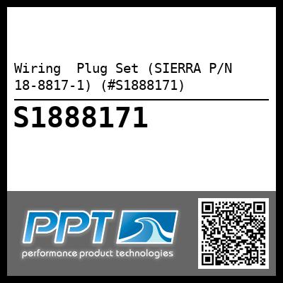 Wiring  Plug Set (SIERRA P/N 18-8817-1) (#S1888171)