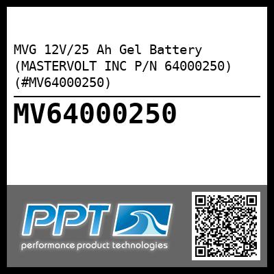 MVG 12V/25 Ah Gel Battery (MASTERVOLT INC P/N 64000250) (#MV64000250)