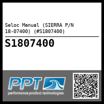 Seloc Manual (SIERRA P/N 18-07400) (#S1807400)
