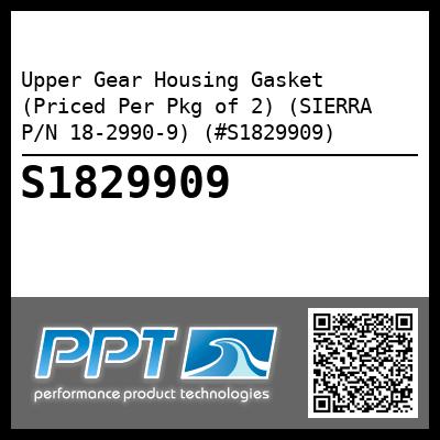 Upper Gear Housing Gasket (Priced Per Pkg of 2) (SIERRA P/N 18-2990-9) (#S1829909)