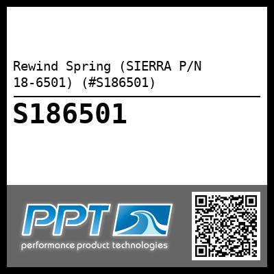 Rewind Spring (SIERRA P/N 18-6501) (#S186501)