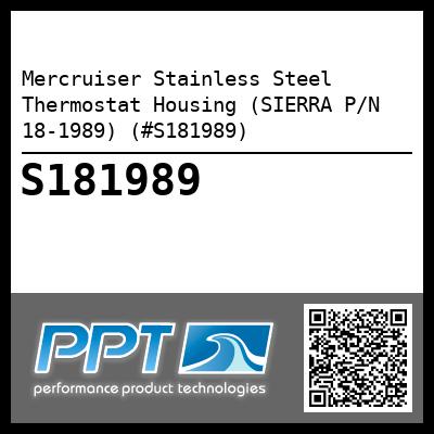 Mercruiser Stainless Steel Thermostat Housing (SIERRA P/N 18-1989) (#S181989)