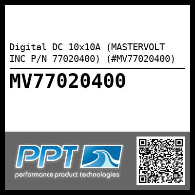 Digital DC 10x10A (MASTERVOLT INC P/N 77020400) (#MV77020400)