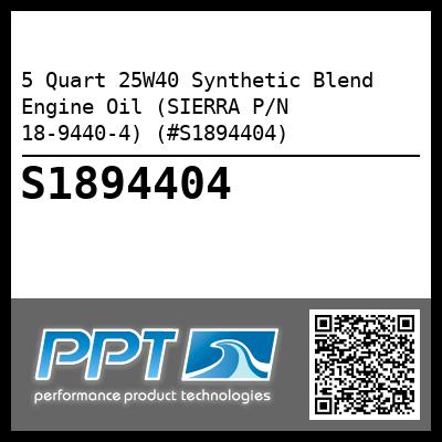 5 Quart 25W40 Synthetic Blend Engine Oil (SIERRA P/N 18-9440-4) (#S1894404)