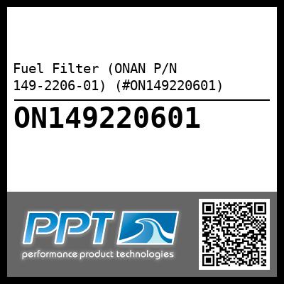 Fuel Filter (ONAN P/N 149-2206-01) (#ON149220601)