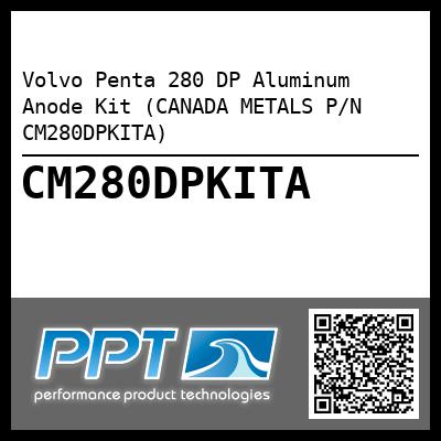 Volvo Penta 280 DP Aluminum Anode Kit (CANADA METALS P/N CM280DPKITA)