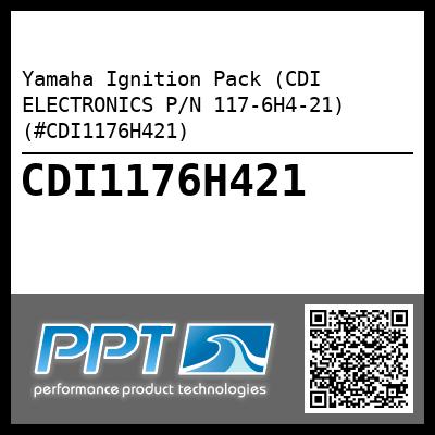Yamaha Ignition Pack (CDI ELECTRONICS P/N 117-6H4-21) (#CDI1176H421)