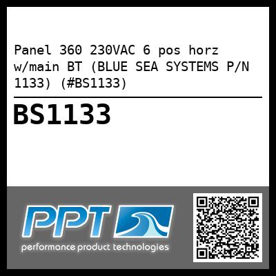 Panel 360 230VAC 6 pos horz w/main BT (BLUE SEA SYSTEMS P/N 1133) (#BS1133)