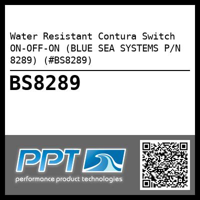 Water Resistant Contura Switch ON-OFF-ON (BLUE SEA SYSTEMS P/N 8289) (#BS8289)