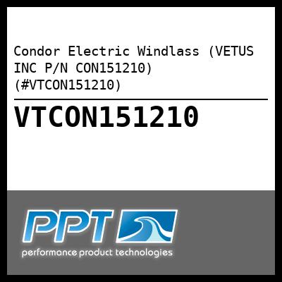 Condor Electric Windlass (VETUS INC P/N CON151210) (#VTCON151210)