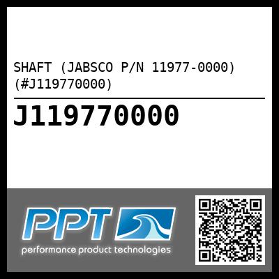 SHAFT (JABSCO P/N 11977-0000) (#J119770000)