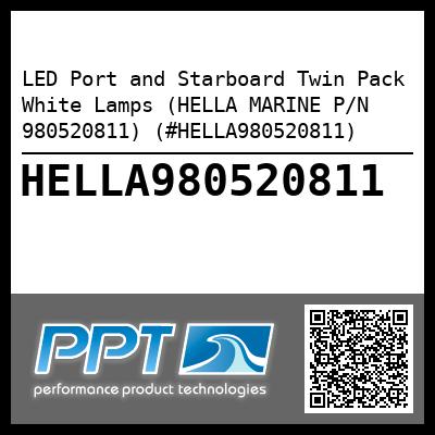 LED Port and Starboard Twin Pack White Lamps (HELLA MARINE P/N 980520811) (#HELLA980520811)